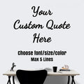 Custom Wall Sticker Personalized Wall Vinyl Decal with Your Text, Name or Quote Home Decor for Bedroom, Living Room, Office