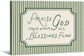 Christian Bible Verse Scripture Poster Praise God From Whom All Blessings Flow Wall Art 12x16 inch Framed Green Striped Religious Canvas Prints for Church Home Prayer Room Wall Decor
