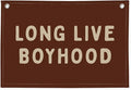 Long Live Boyhood Linen Banner – Boys Room Wall Hanging, Playroom & Nursery Decor, Toddler Room Flag, Aesthetic Boys Bedroom Sign – Chocolate Brown