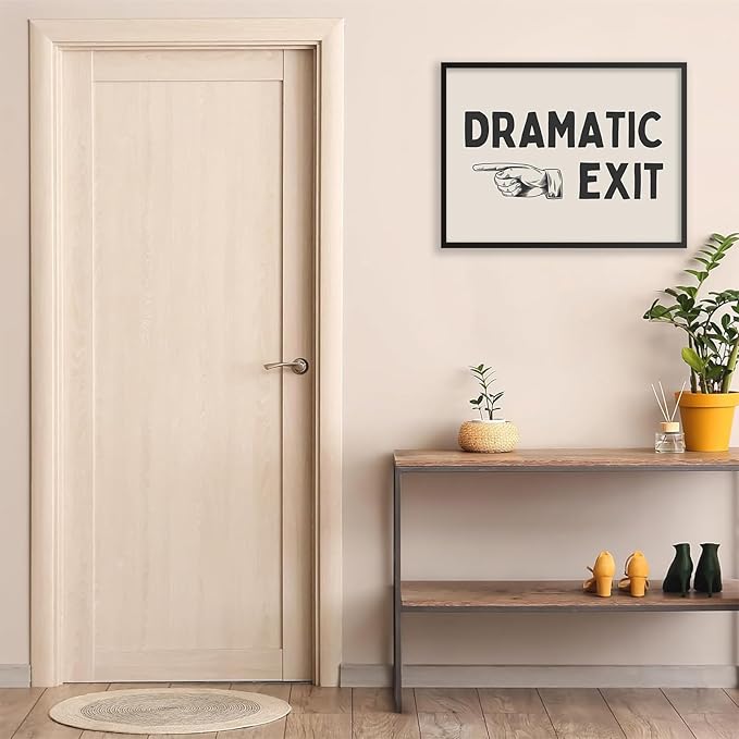 Black and White Dramatic Exit Wall Art Funny Quote Poster 08x10 inch Black Framed Trendy FunMinimalist Typography Canvas Prints For Home Office and Hallway Wall Decor
