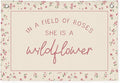 Wildflower Nursery Decor, Girls Room Decor - In a Field Full of Roses She Is a Wildflower Pink Linen Banner Flag for Little Girl Baby Girl - Pink Wildflower