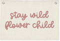 Girls Room Nursery Decor, Stay Wild Flower Child Linen Canvas Banner Wall Hanging Flag Decor for Little Toddler Baby Girls Room Playroom, Baby Shower Girl Decorations