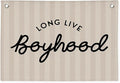 Long Live Boyhood Banner, Boy Nursery Decor, Canvas Banner Wall Hanging Flag Decor for Nursery Playroom Toddler Room, Boys Kids Room