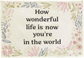 Nursery Wall Decor-Hanging Rectangular Banner Flag Poster Wall Decor Gifts for Baby Kids Boy Girl Newborn-Babyroom,Playroom,Door Decoration-Christmas Gift-How Wonderful Life is Now-28.5"L×20"W