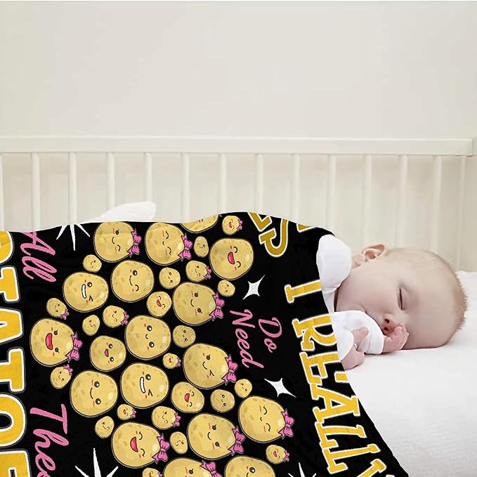 Yes I Really Do Need All These Potatoes Blanket Gifts Warm Cozy Soft Flannel Throw for Bed Couch Sofa Home Decoration 40”×30” XSmall for Pets