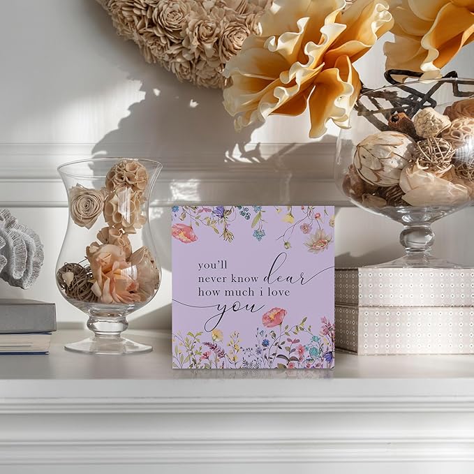 Purple Boho Flower Nursery Wooden Sign Desk Decor, Wildflower Floral Decorative Signs for Baby Girl Room, You'll Never Know Dear How Much I Love You Sign Home Shelf Desk Decor 5x5 Inch