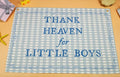 Christian Bible Verse Scripture Rectangular Banner Flag Wall Sign Decor Gift for Baby Boy-Nursery Baby Room Bedroom Decor-Baby,Shower Birthday Christmas Gift-Thank Heaven for Little Boys