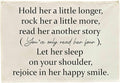 Girls Nursery Canvas Rectangular Banner-Hanging Flag Wall Decoration for Baby Girls Kids,Above Crib Bedroom Playroom Dorm Decor,Baby Shower Christmas Gift-Hold Her A Little Longer 28.5"L×20"W